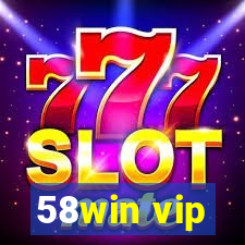 58win vip