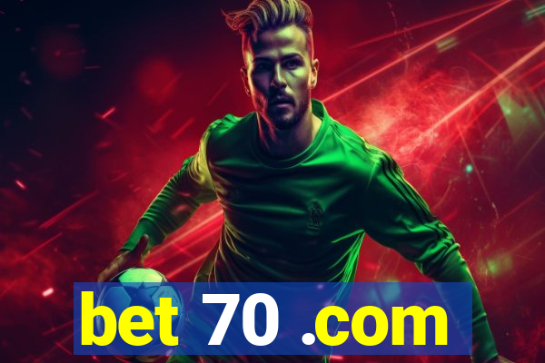 bet 70 .com