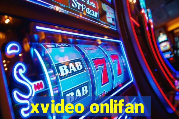 xvideo onlifan