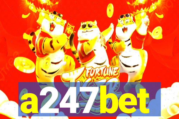 a247bet