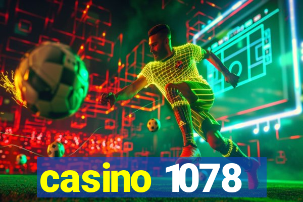 casino 1078