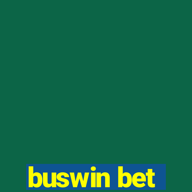 buswin bet