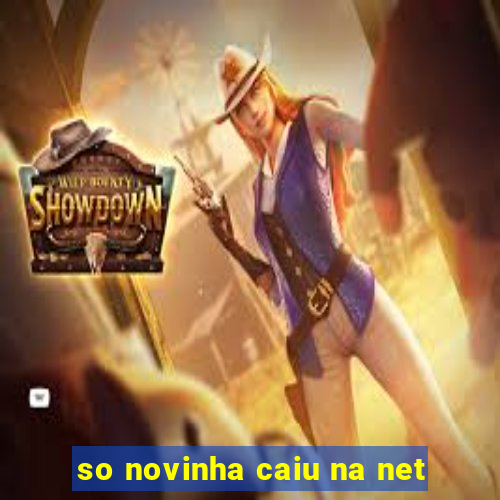 so novinha caiu na net