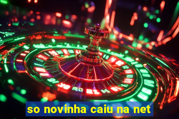 so novinha caiu na net