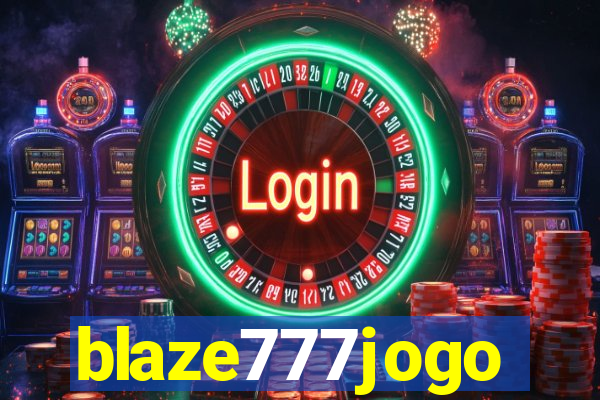 blaze777jogo