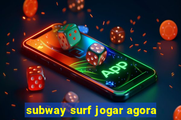 subway surf jogar agora