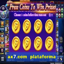 ax7.com plataforma de jogos