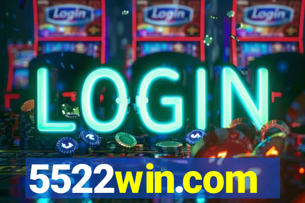 5522win.com