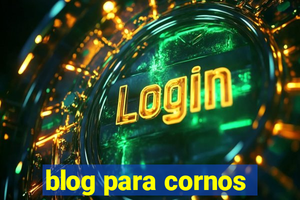 blog para cornos