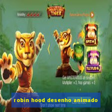 robin hood desenho animado