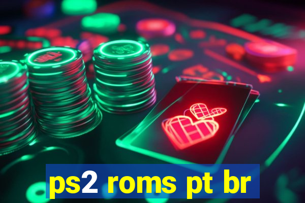 ps2 roms pt br