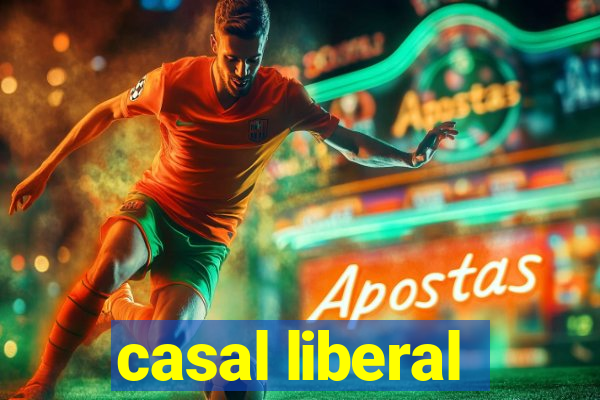 casal liberal