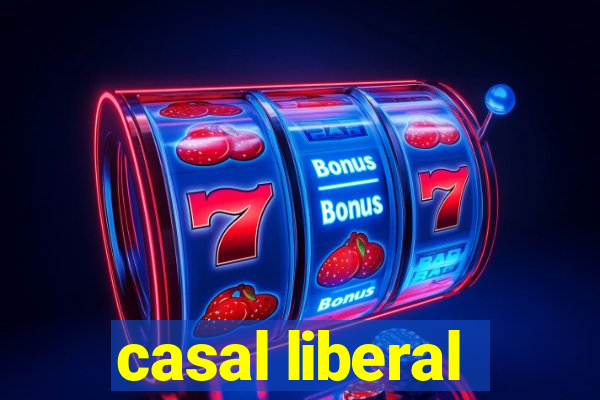 casal liberal