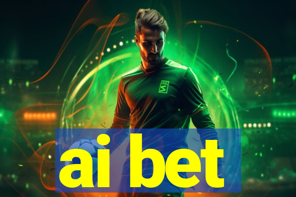 ai bet
