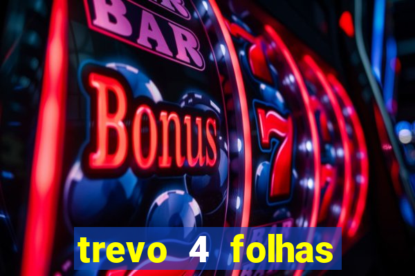 trevo 4 folhas significado espiritual