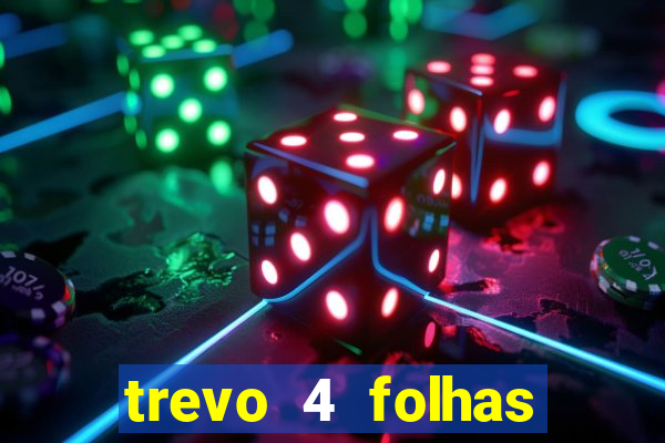 trevo 4 folhas significado espiritual