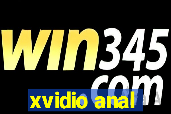 xvidio anal