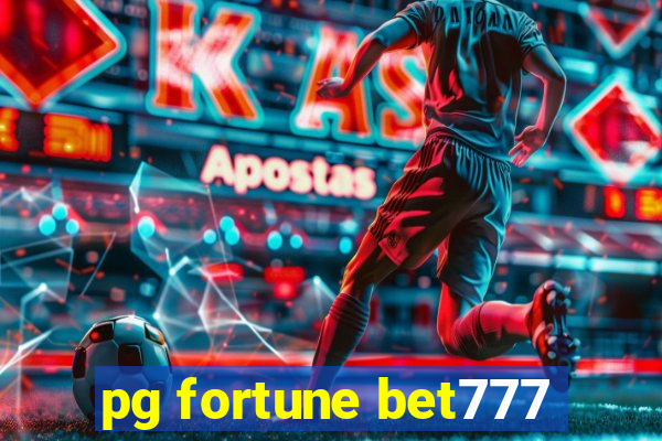 pg fortune bet777