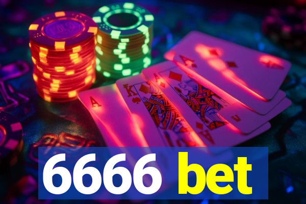 6666 bet