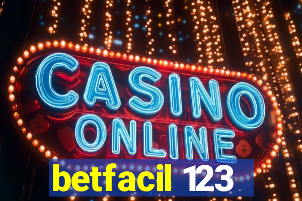 betfacil 123