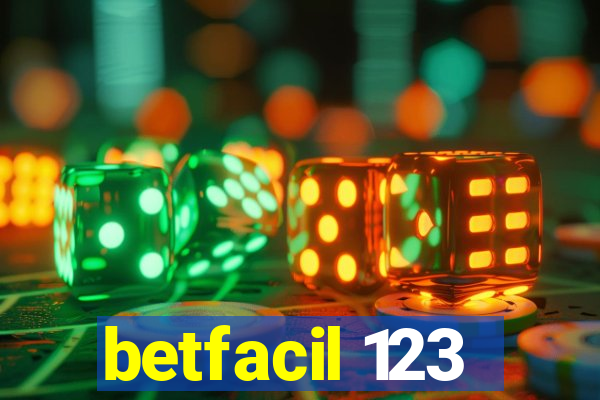 betfacil 123