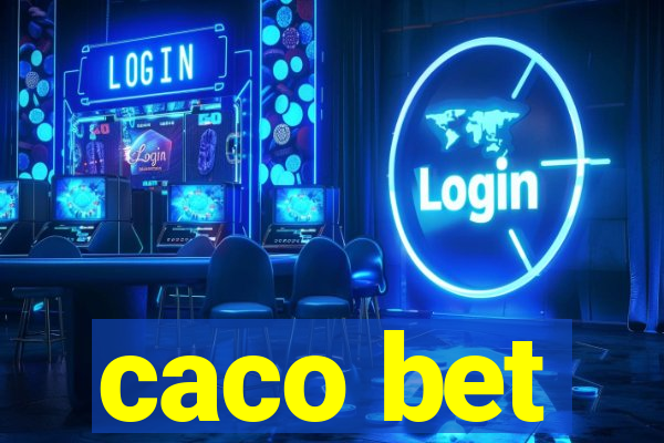 caco bet