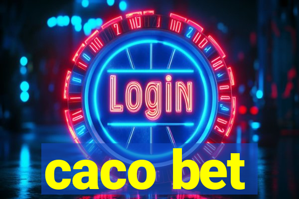 caco bet