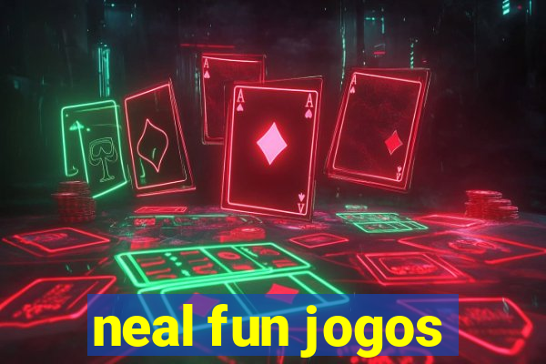 neal fun jogos