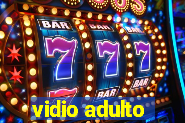 vidio adulto