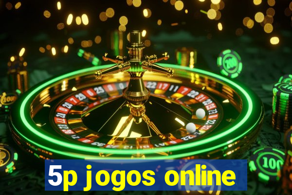 5p jogos online