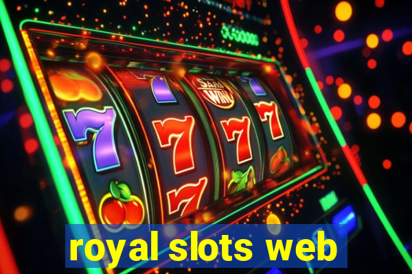 royal slots web