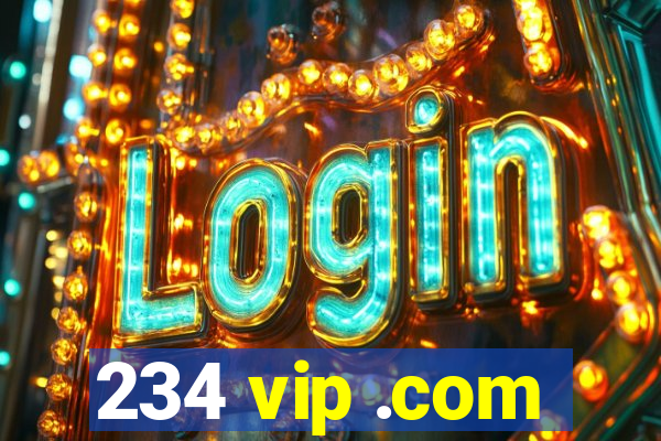 234 vip .com