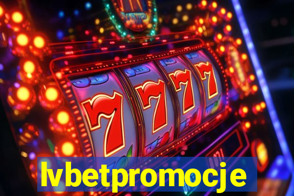 lvbetpromocje