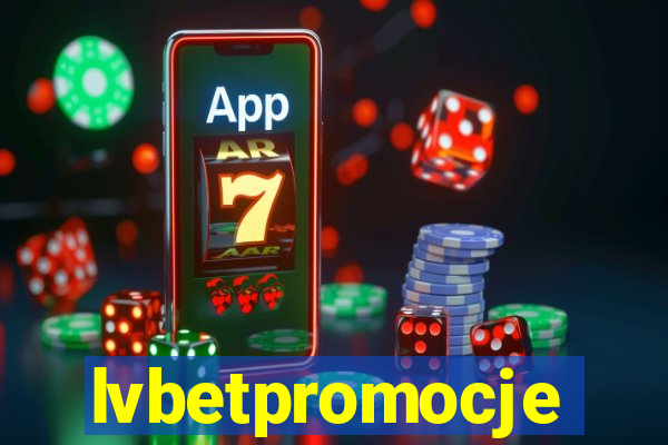 lvbetpromocje