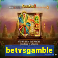 betvsgamble