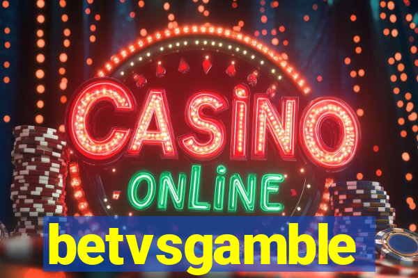 betvsgamble