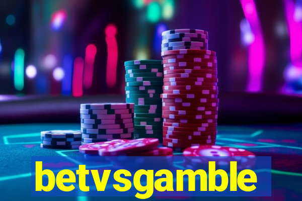 betvsgamble