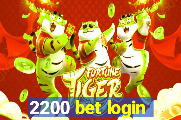 2200 bet login