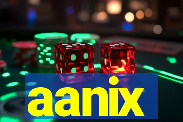 aanix