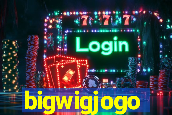 bigwigjogo