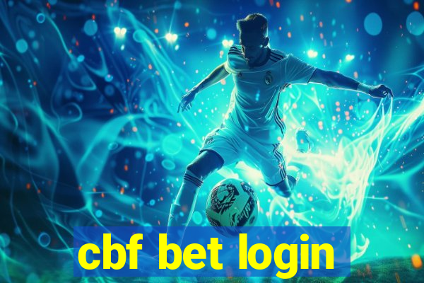 cbf bet login