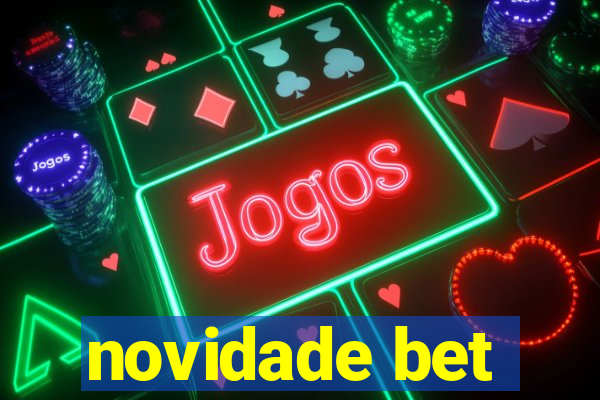 novidade bet