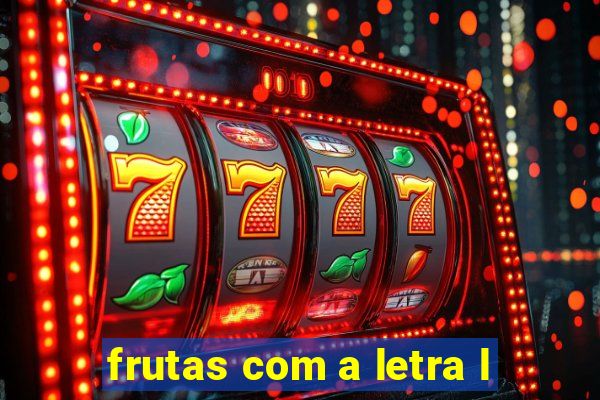 frutas com a letra l