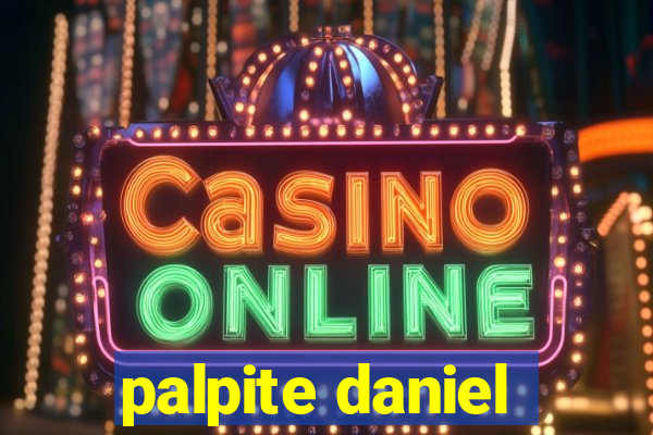 palpite daniel