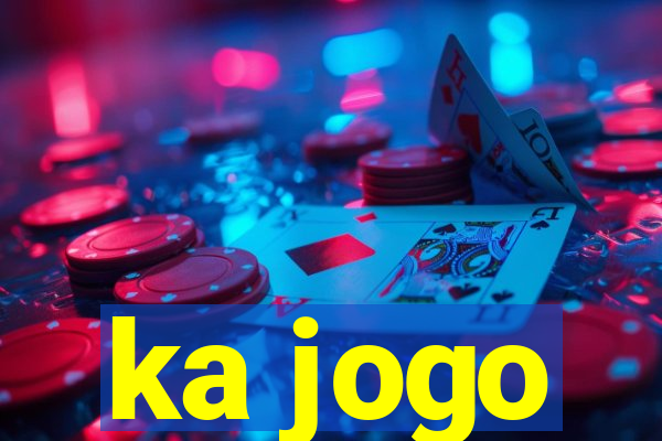 ka jogo