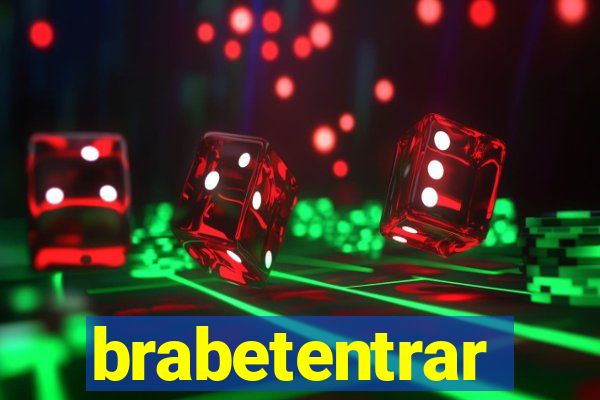 brabetentrar