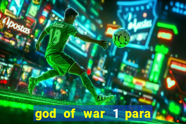 god of war 1 para pc sem emulador