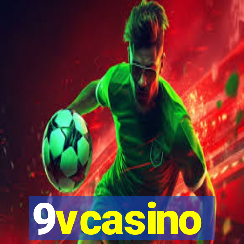 9vcasino