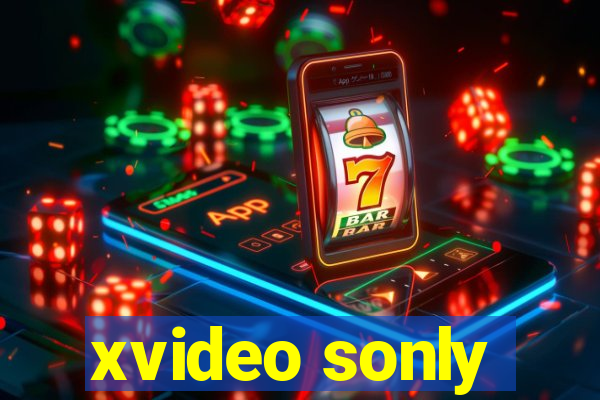 xvideo sonly