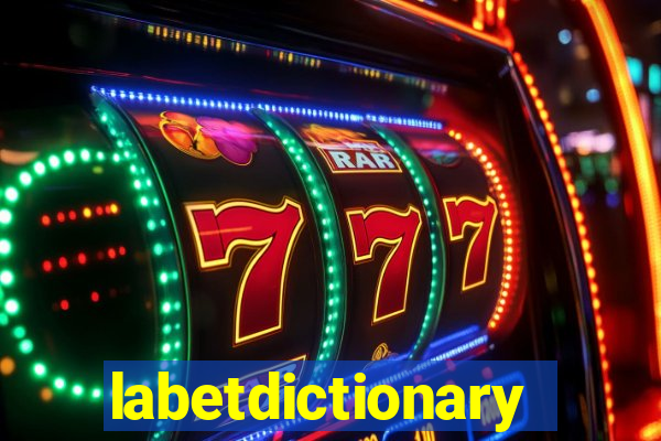 labetdictionary